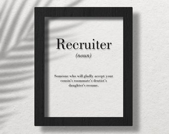 Recruiter Clear Acrylic Poster, Recruiter Definition Print, Recruiter Gift, Recruiter Wall Art