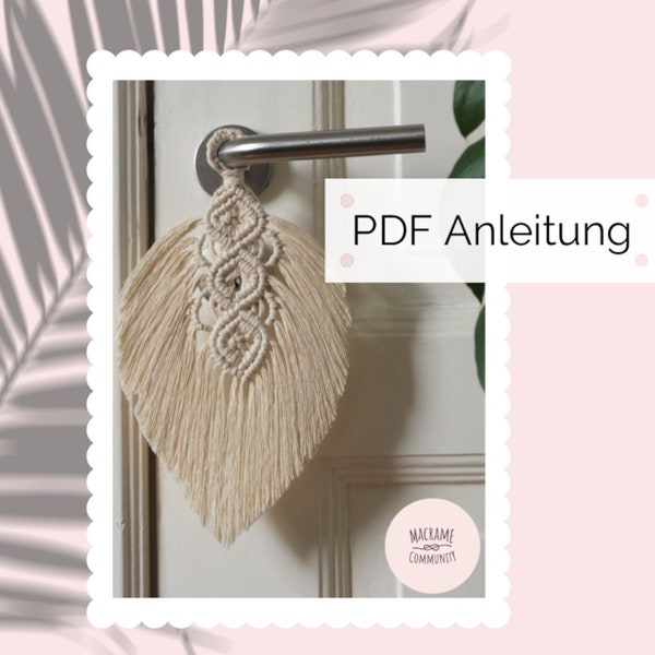 PDF Makramee Boho Feder | Tutorial | Digitale Anleitung | Geschenk | DIY