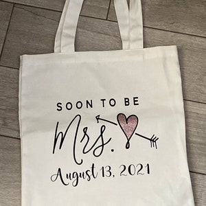 Soon to be Mrs. Tote Bag