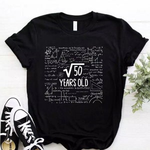 25th Birthday Gift, 25 Years Old Gift, Square Root of 50 T-Shirt, Math Lover Gift, Mathematician Gift, Math Humor Shirt