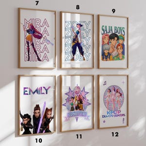 May include: Six framed art prints with illustrations and text. The prints feature stylized characters and text such as "MIRA", "ZOEY", "SAJA BOYS", "EMILY", "HARPER", and "KPOP DEMON HUNTERS". The art has a modern, colorful aesthetic.