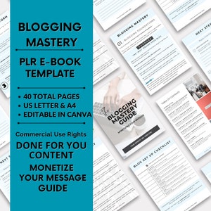 以下が含まれることがあります： 「Blogging Mastery PLR E-Book Template」というテキストと、40ページ、USレター＆A4、Canvaで編集可能、商用利用権、完成済みコンテンツ、メッセージの収益化、ガイドという機能のリストが書かれたターコイズブルーのグラフィック。このグラフィックには、「The Blogging Mastery Guide」というテキストと、ブログガイドの目次が表示されたラップトップの画面も表示されています。