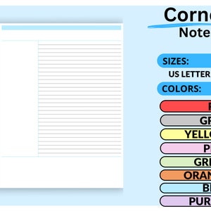 May include: A printable Cornell Notes template in US Letter and A4 sizes. The template is white with a light blue header and a gray line dividing the page into sections. The template is available in red, gray, yellow, pink, green, orange, blue, and purple.