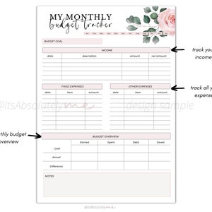 May include: A printable monthly budget tracker with sections for income, fixed expenses, other expenses, and a budget overview. The tracker has a floral design with a pink rose and green leaves.