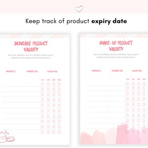 May include: A printable pink and white checklist for keeping track of skincare and makeup product expiry dates. The checklist has columns for product name, date opened, and validity period. The validity period options are 1 month, 3 months, 6 months, and 12 months.