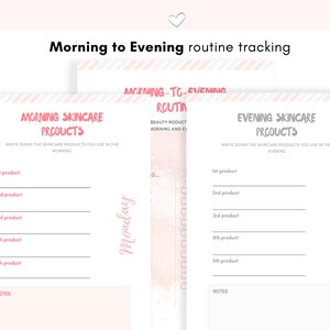 May include: Printable planner pages with pink and gray stripes. The pages are titled "Morning Skincare Products" and "Evening Skincare Products". The pages are for tracking skincare products used in the morning and evening.