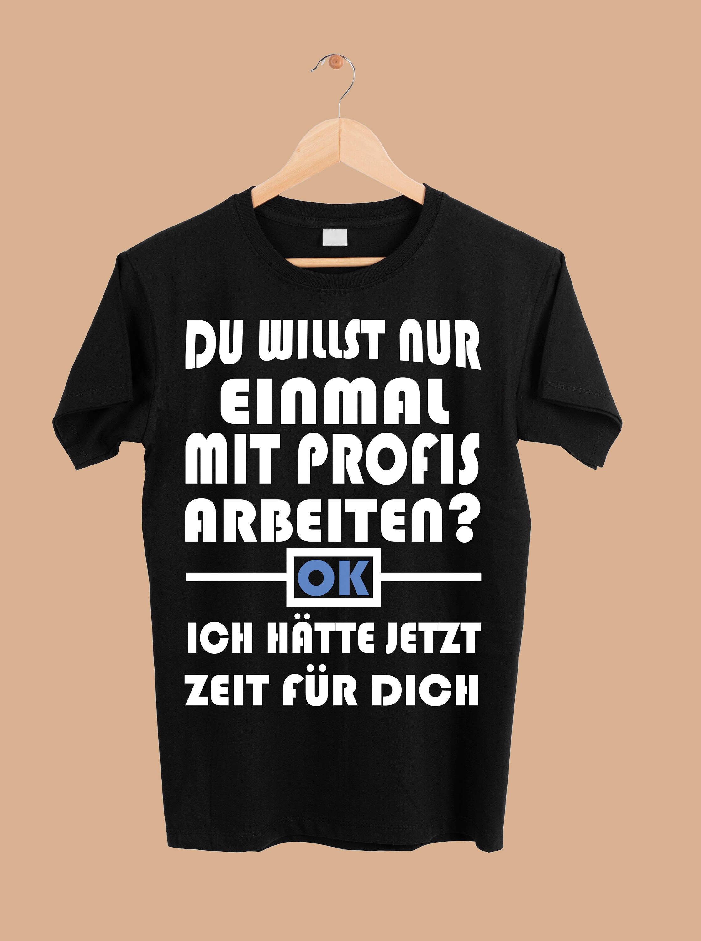 Einmal Mit Profis Arbeiten Lustiger Profi Spruch Png Etsy