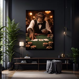May include: A framed artwork depicts a chimpanzee in a waistcoat and bow tie playing poker. The chimp is seated at a green felt table, surrounded by poker chips and cards. The background shows a dimly lit casino setting.