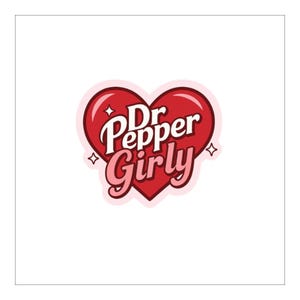 May include: A sticker featuring a red heart shape with a light pink outline. Inside the heart, the white text reads Dr Pepper in a stylized font, with the word Girly in pink script below it. Four small white four-pointed star icons surround the heart.