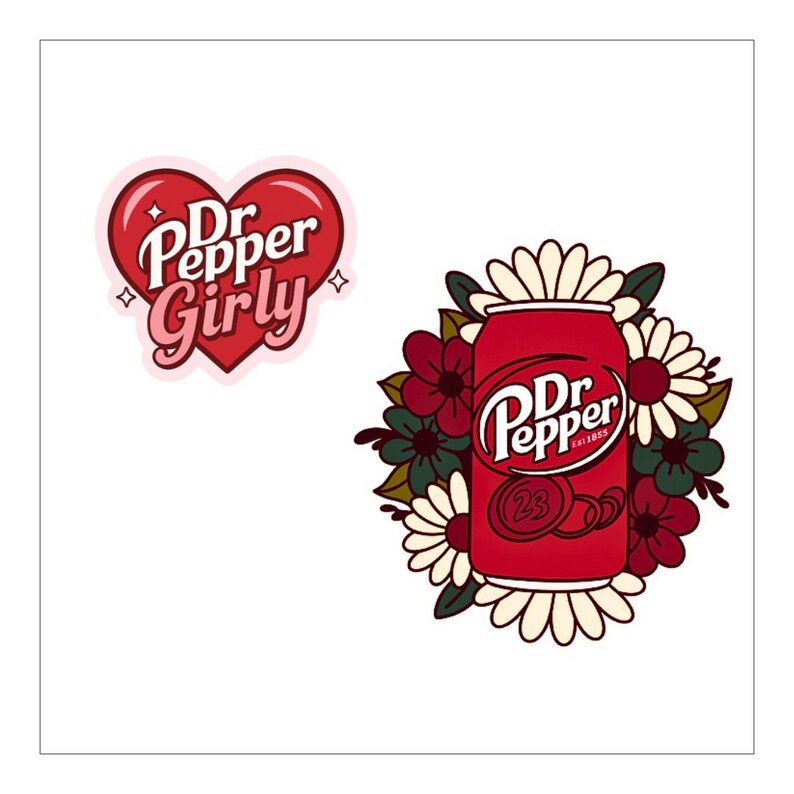 May include: Two stickers featuring Dr Pepper branding. One sticker is a red heart shape with the text Dr Pepper Girly and small star accents. The second sticker shows a red soda can with the Dr Pepper logo and the number 23, surrounded by flowers.