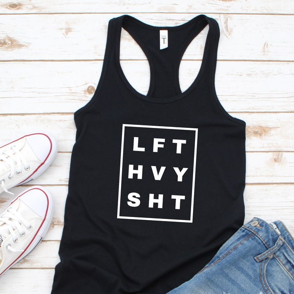 Lift Heavy Shit, Workout Tanks For Women, Fitness Tank, Weight Lifting Tank, Funny Workout Tank, Workout Shirt, Racerback Tank