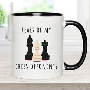 Chess Lovers, Chess Player Gift, Tears Of My Chess Opponents Mug, Chess Gift, Mug For Chess Player, Gift for Chess Player