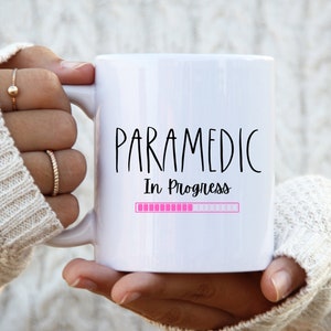 Paramedic In Progress, Funny Coffee Mug, Paramedic Gift, Paramedic School, Medic Gfits