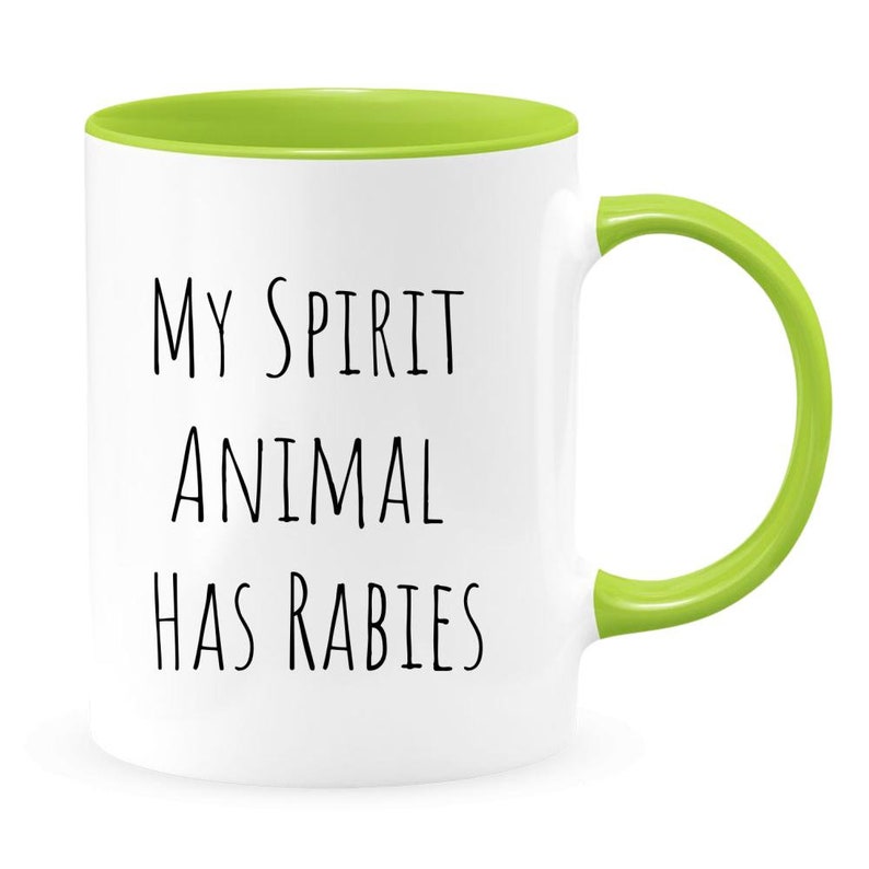 My Spirit Animal Has Rabies Funny Sarcasm Mug, Snarky Gifts, Sassy Mug, Funny Quotes image 5