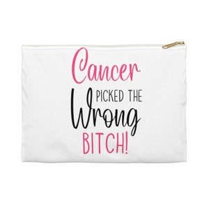 Bolsa de maquillaje y cosméticos con el logotipo de Cancer Choose The Wrong Bitch, bolsa para quimioterapia, regalos para mujeres con cáncer, regalos para el cáncer de mama