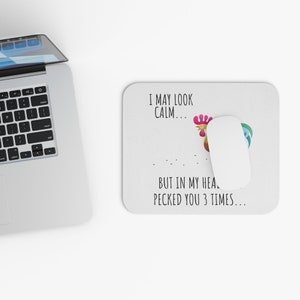 I May Look Calm, But In My Head I've Pecked You 3 Times Funny Mouse Pad, Aesthetic Mouse Pad, Cute Desk Accessories, image 3