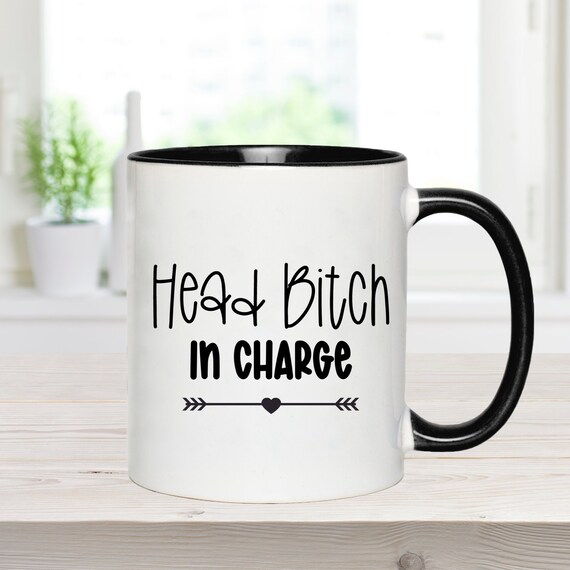 Snarky Mug, Head Bitch In Charge Coffee Mug, Office Mug, Boss Gift, Mug For Mom, Boss Lady Mug