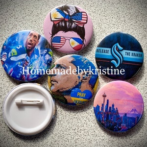 Customized Pin Badge Buttons, made to order. Pin Badge buttons. Pin Badge.