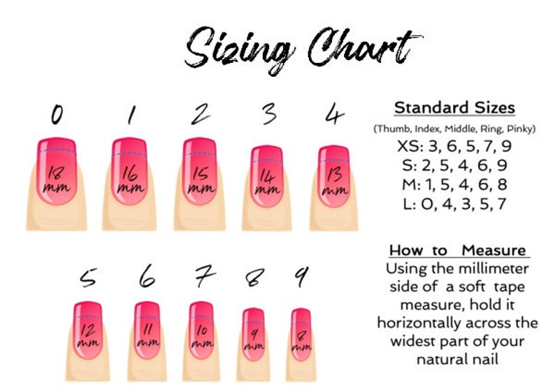 May include: A nail sizing chart with the title "Sizing Chart". The chart shows ten nail sizes, each with a corresponding millimeter measurement. The chart also includes standard sizes for XS, S, M, and L.