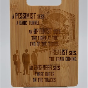 Engineer Personalized Cutting Board, Engineer Gift, Father Gift, Geek Gift, Pessimist / Optimist Engineering Quote