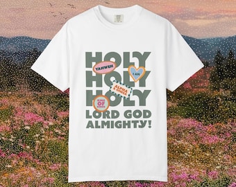 Holy Unisex T-shirt - Retro Graphic Tee - Faith Streetwear Comfort Colors Tee - Religious Gift for Him or Her - Bible Verse Shirt