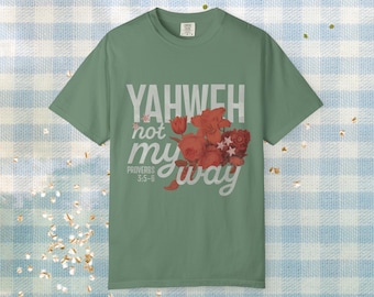 Yahweh Unisex T-shirt - Retro Graphic Tee - Faith Streetwear Comfort Colors Tee - Religious Gift for Him or Her - Bible Verse Shirt