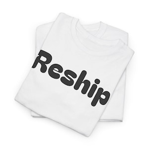 Reship T-Shirt