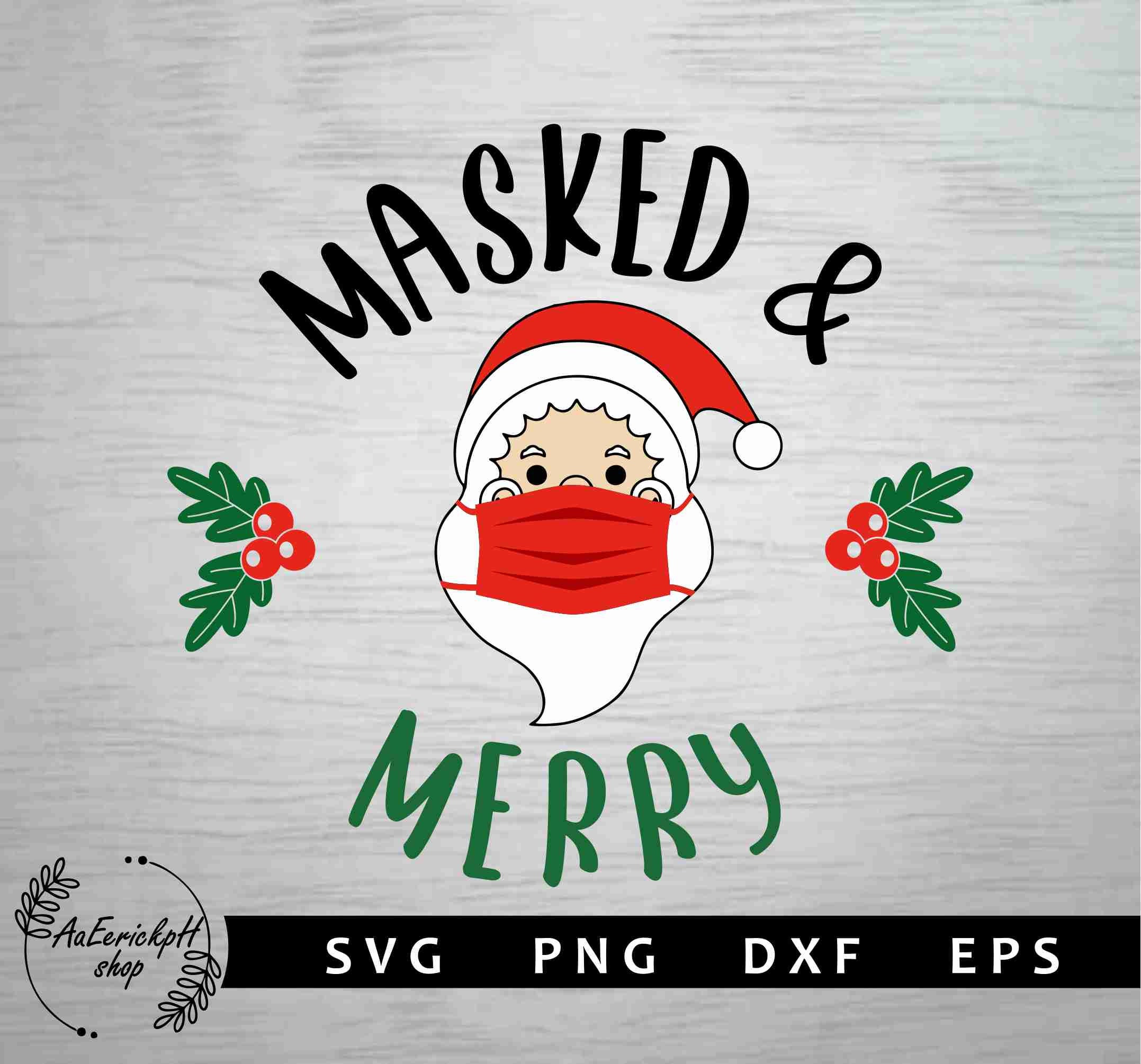 Download Masked Merry Svg Christmas Svg Merry Christmas Svg Santa Svg Quarantine Svg Covid Christmas Svg Masked Christmas Svg Mask Svg