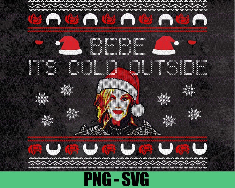 Morias Rose It/'s Cold Outside Funny Schitt/'s Creek Christmas David Rose PNG File Digital Download Bebe It/'s Cold Outside