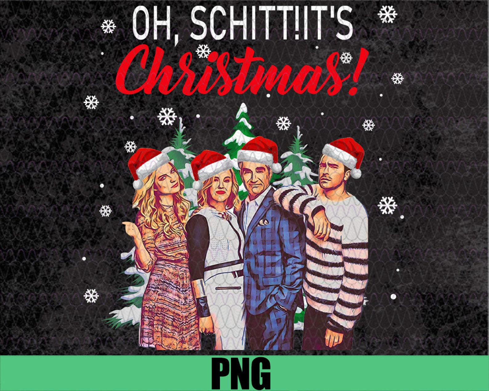 Oh Schitt It's Christmas David Schitts Creek Moria Rose Etsy