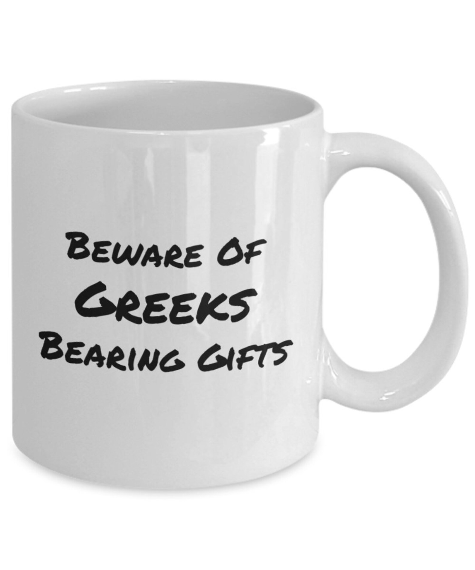 Beware of greeks bearing gifts funny novelty coffee cup mug Etsy