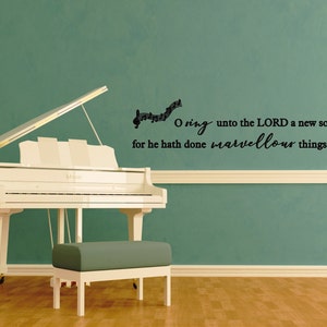 Sing Unto The Lord- Wall Decal