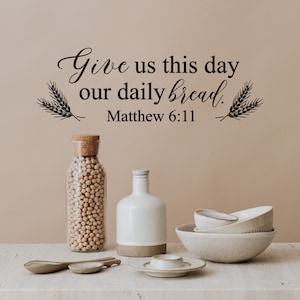 Give Us This Day-Wall Decal