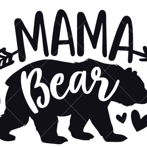 Mama Bear Svg, Mom Life Svg, Mother’s day Svg, Family Svg, Cricut, Silhouette Vector Cut File