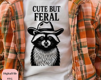 Cute But Feral SVG | Funny Raccoon Wild Child Design | Trash Panda Quote Cut File for Cricut & Silhouette | Edgy Kid Shirt Sublimation SVG