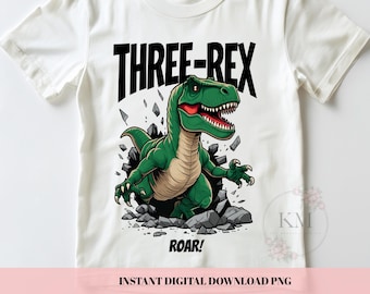 Three Rex Birthday PNG | 3rd Birthday Dinosaur Shirt Design | T-Rex Boy Birthday SVG | Three-Rex Party Shirt Clipart | Toddler Birthday