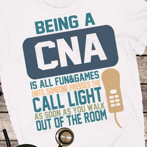 CNA Fun and Games Shirt