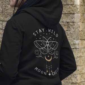 Stay Wild Moon Child Back Print Hoodie Sweatshirt Butterfly Moon Shirt Luna Gold Celestial Aesthetic Clothes Moth Boho Shirt Alt Clothing