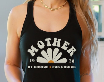 Mother By Choice Racerback Tank Top - Feminist Pro Choice Shirt