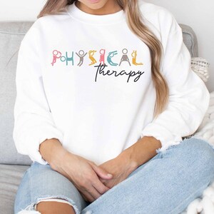 Physical Therapy Sweatshirt Gift for Student PT sweatshirt PT Graduation Gift Physical Therapy School Grad Gifts Trendy Cute PT Sweatshirts