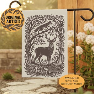 May include: A rectangular garden flag featuring a dark brown illustration on a cream background. The design depicts a central deer surrounded by a fox in a tree, mushrooms, a turtle, and foliage. Text on the flag includes ORIGINAL ARTIST! and AVAILABLE WITH AND WITHOUT WORDS.