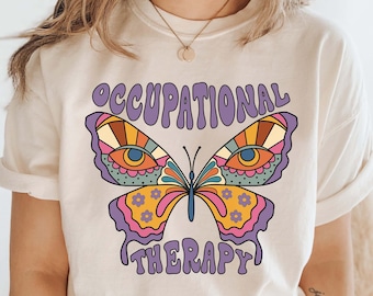 Occupational Therapy T-shirt Retro 1970s Butterfly OT Graduation Gift Occupational Therapist Student Gift Grad Gift Trendy Fun Cute OT Shirt