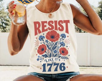Comfort Colors® Resist Like It's 1776 Tank Top: Subtle Anti Trump, 4th of July 250th Birthday