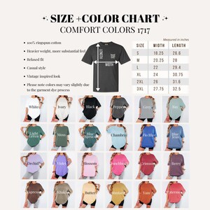May include: Size and color chart for Comfort Colors 1717 t-shirts. The chart includes measurements in inches for sizes S to 3XL. The image displays a variety of t-shirt colors, including white, black, and blue.