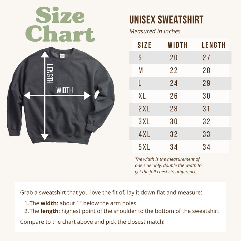 May include: Unisex sweatshirt size chart with measurements in inches for sizes S through 5XL. The chart shows the width and length of each size.