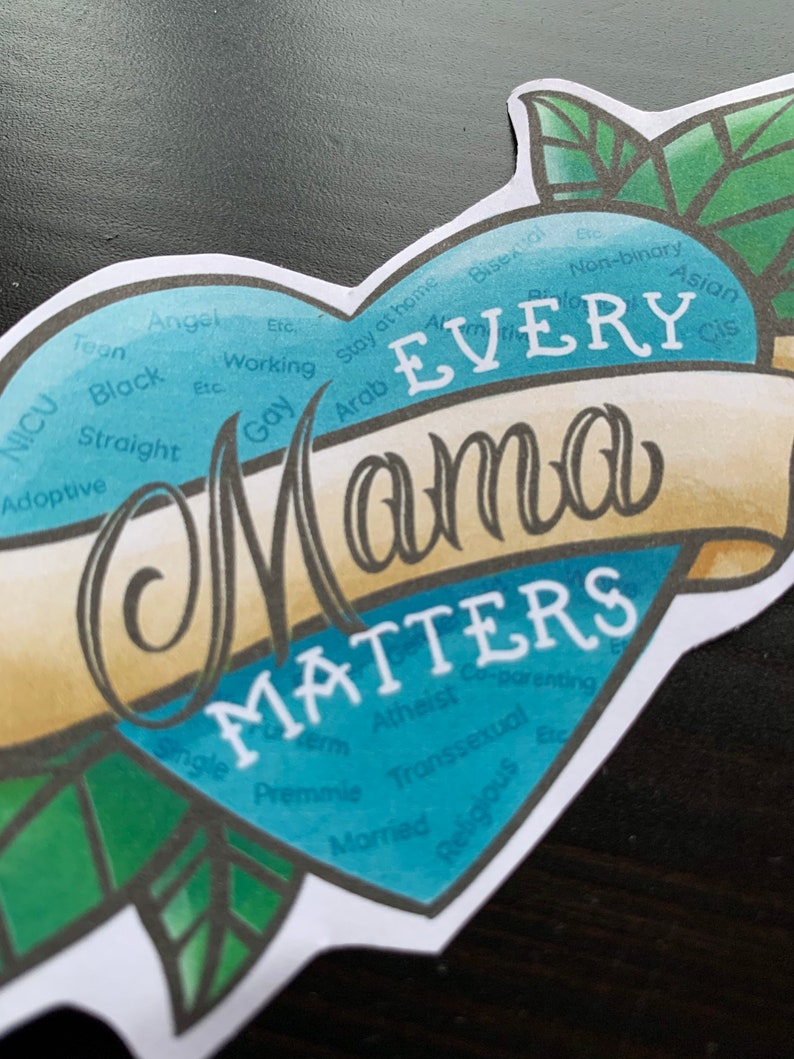 Artwork and Positivity for Tired Mums Tattoo Style Every Mama Matters Sticker