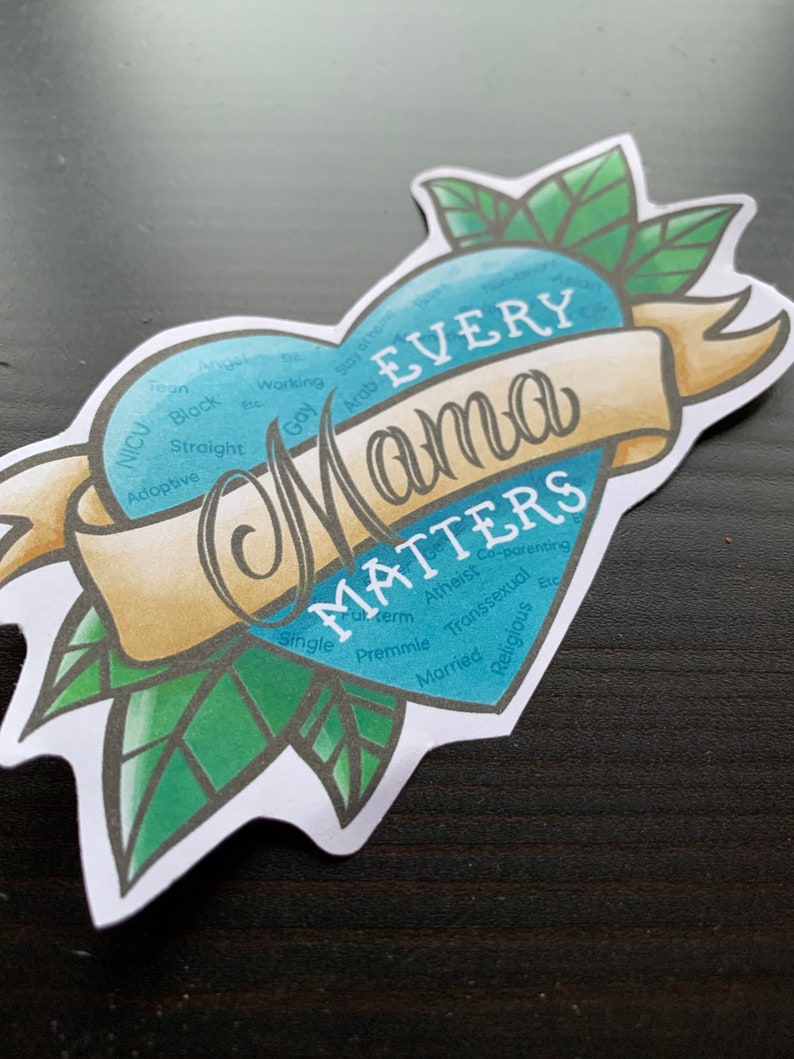 Artwork and Positivity for Tired Mums Tattoo Style Every Mama Matters Sticker