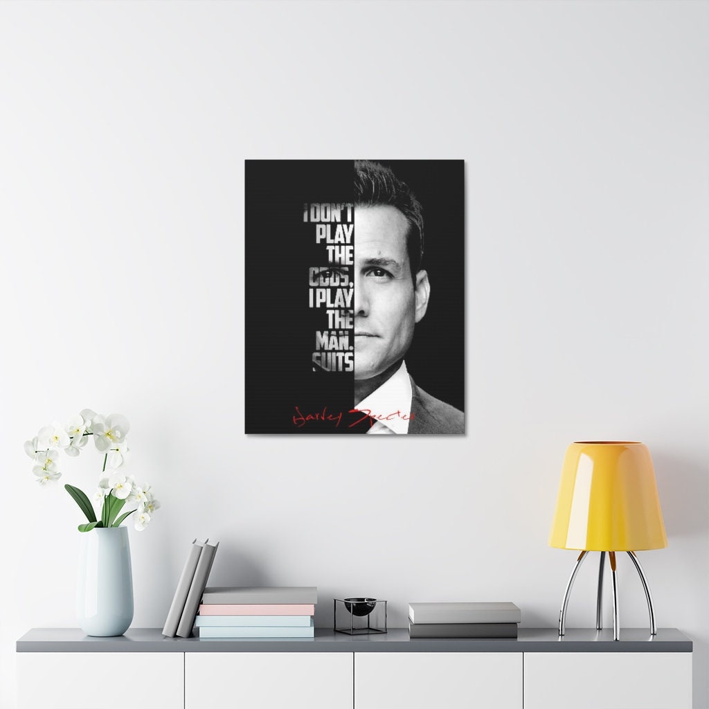 Harvey Specter Black and White Quote Suits TV Show Gallery Canvas Wraps