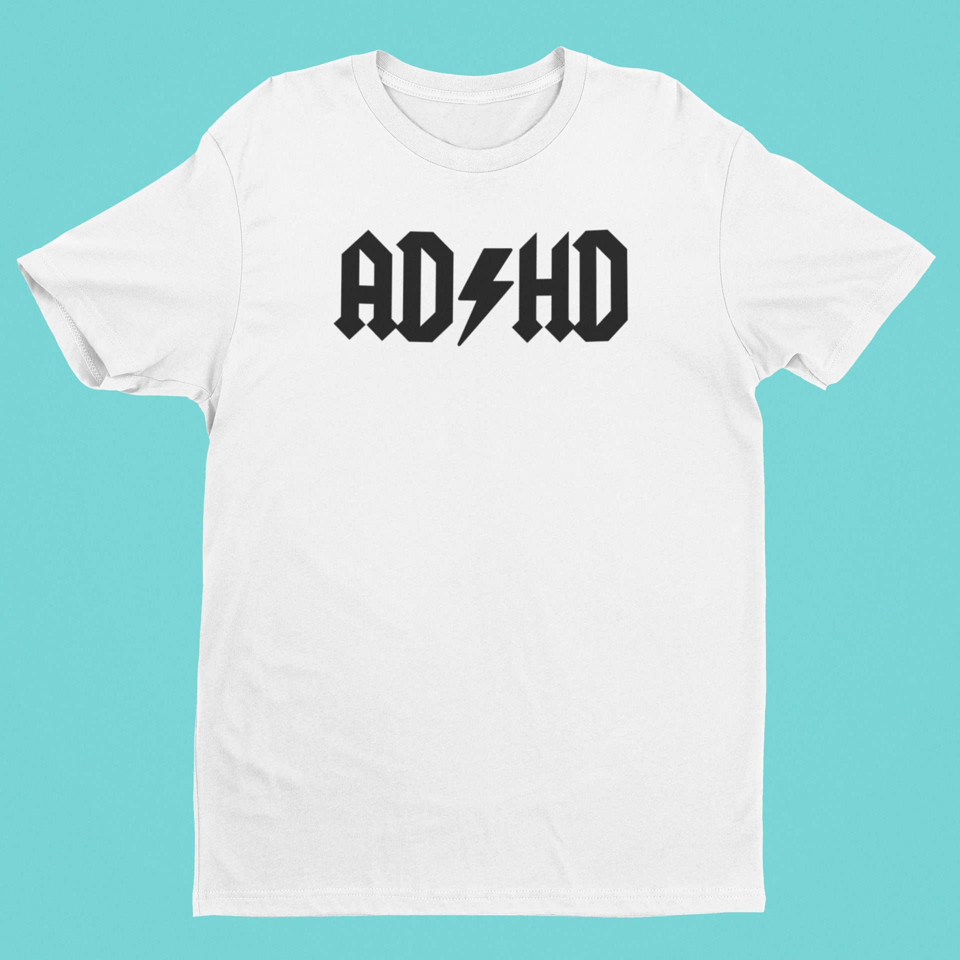 ADHD Shirt ACDC Parody Design Band Tee 