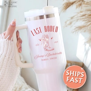 Last Rodeo Bachelorette Tumbler, Personalized Western Party Favor, 40oz Tumbler with Handle, Custom Bridesmaid Gift, Cowgirl Cup